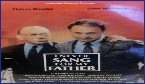 I Never Sang for My Father (1970)