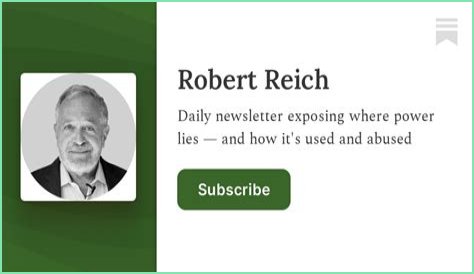 Robert Reich | Substack