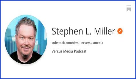 Stephen L. Miller | Substack